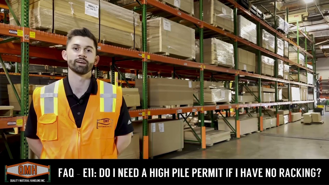 FAQ Episode 11: Do I need a High Pile Permit if I have no racking?