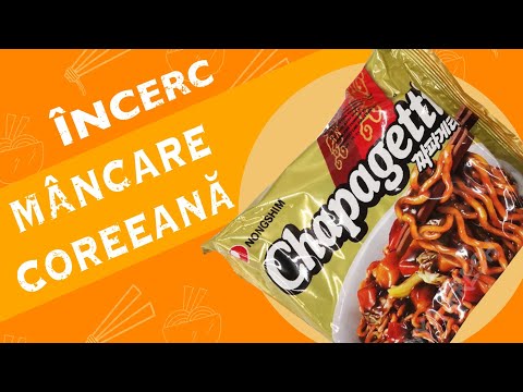 Incerc mancare COREEANA Chapagetti
