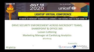 Drive security enforcement across Microsoft Teams, SharePoint and Office 365 by Luzaan Lottering