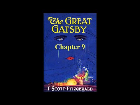 Video thumbnail for The Great Gatsby (Chapter 9)