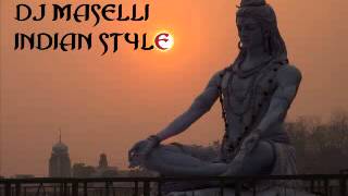 DJ MASELLI   INDIAN STYLE