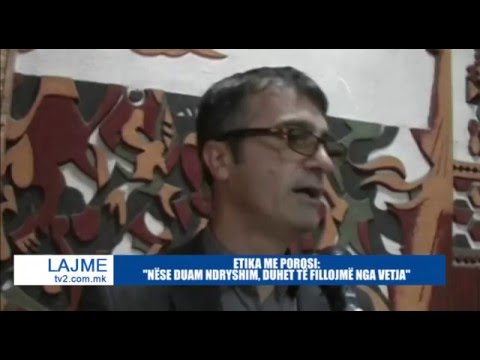 ETIKA ME POROSI: "NËSE DUAM NDRYSHIM, DUHET TË FILLOJMË NGA VETJA"