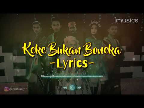 Keke Bukan Boneka (Lyrics)