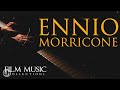 Ennio Morricone Greatest Hits Full Album - Best of Ennio Morricone - Ennio Morricone Best Songs