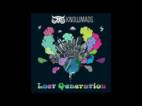 KnowMads - Lost Generation (2018)