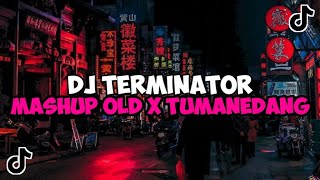 Download lagu DJ TERMINATOR X MASHUP OLD X TUMANEDANG DJ DANVATA JEDAG JEDUG MENGKANE VIRAL TIKTOK mp3 Download lagu DJ TERMINATOR X MASHUP OLD X TUMANEDANG DJ DANVATA JEDAG JEDUG MENGKANE VIRAL TIKTOK mp3