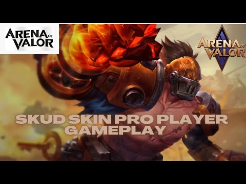 AOV: SKUD SKIN PRO PLAYER | GAMEPLAY - ARENA OF VALOR