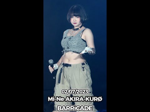 20230702 [4K 60p] [Fancam] Mi-Ne AKIRA-KURØ - BARRiCADE @ Aliszt 'LAST LIGHT' FINAL