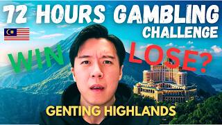 72HRS GAMBLING ON GENTING HIGHLANDS | Malaysia, Episode 3