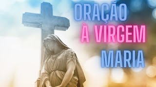 ? Oração Milagrosa à Virgem Maria