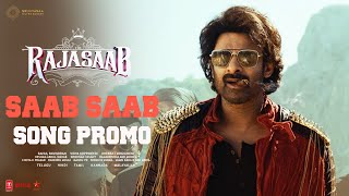 Download lagu Saab Saab Raja Saab Song PROMO | The Raja Saab | Prabhas | Maruthi | Thaman | Malavika | SKN mp3