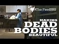The Mortician: Making Dead Bodies Beautiful