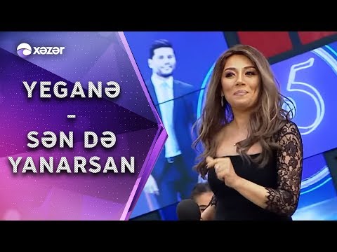 Yeganə Mürsəlova -  Sən Də Yanarsan