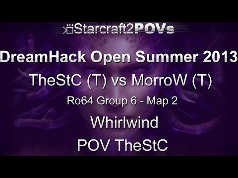 SC2 HotS - DreamHack Open 2013 - TheStC vs MorroW - Ro64 Group 6 - Map 2 - Whirlwind - TheStC