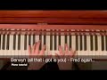 Fred again.. - Berwyn (all that i got is you) - PIANO TUTORIAL