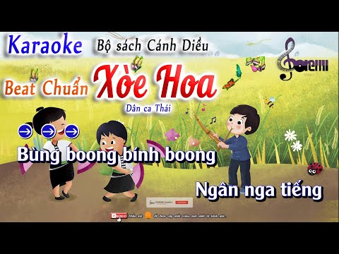 Xòe Hoa - Karaoke Dân Ca Thái - Nhạc Thiếu nhi | Lớp Nhạc Doremi