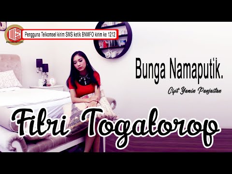 Fitri Togatorop - Bunga Namaputik [ OFFICIAL MUSIC VIDEO ] [ sms BNMEZ kirim ke 1212 ]