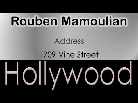 Rouben Mamoulian   How to pronounce Rouben Mamoulian Hollywood Actor from 1709 Vine Street?