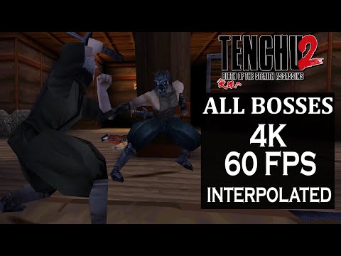 Tenchu 2 - All bosses In Chronological Order - [4K 60FPS INTERPOLATED]