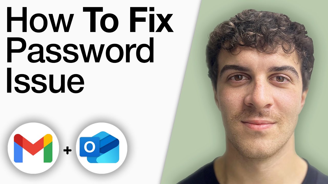 How To Fix Gmail Password Issue in Outlook [2025 Full Guide]
