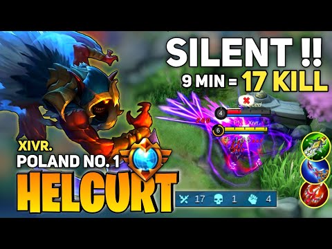 17 Kill in 9 Minute, Helcurt Insane Burst Damage [Supreme No.1 Helcurt] By Xivr. - Mobile Legend