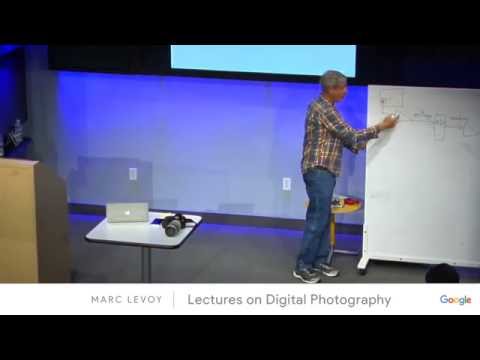 Marc Levoy - Lectures on Digital Photography - Lecture 10 (20apr16).mp4