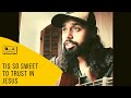 Tis So Sweet To Trust In Jesus - Wagner Whitley (Acoustic Cover)