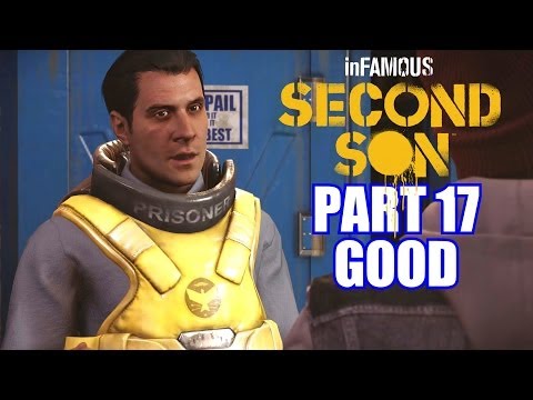 Infamous: Second Son Gameplay Walkthrough Part 17 PS4 Good Karma Review Playthrough