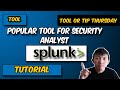 Cybersecurity Tool For Security Analysts Splunk