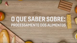 O que é um alimento processado?