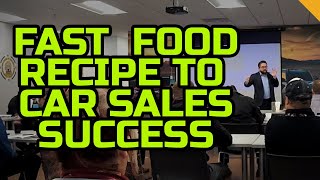 How to Sell Cars So Customers Buy Today | Have it Your Way | Automotive Sales Training