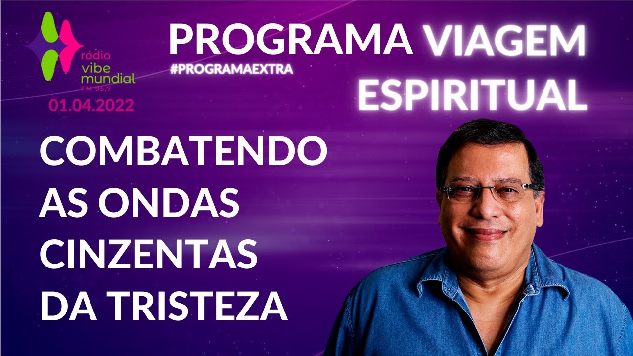 Combatendo as Ondas Cinzentas da Tristeza