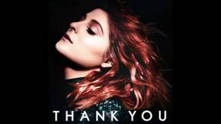 Meghan Trainor - I Won&#39;t Let You Down Original Song 2016 From Album &#39;Thank You&#39;