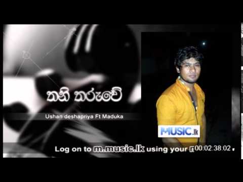 Thani Tharuwe - Ushan Deshapriya