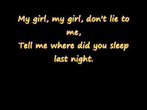 Nirvana - Where Did You Sleep Last Night {Lyrics}