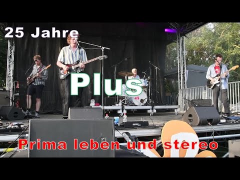 Plus-Festival: 25 Jahre Prima leben und stereo