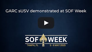 GARC sUSV demonstrated at SOF Week 2025