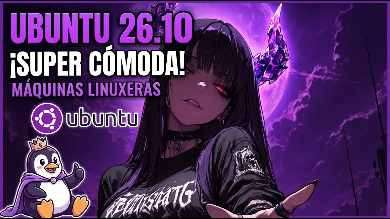 Probando Ubuntu 26.10: Una experiencia ultra suave y súper cómoda de usar ☕💻