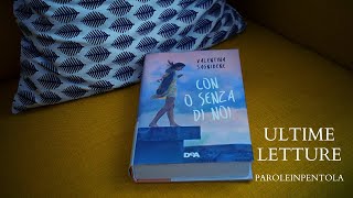 CON O SENZA DI NOI - Valentina Sagnibene