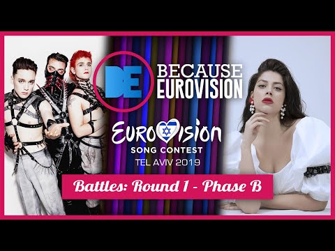 Eurovision 2019 Battles: Round 1 - Phase B