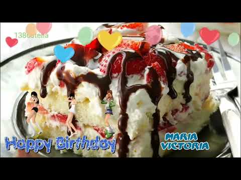 Happy Birthday Maria Victoria