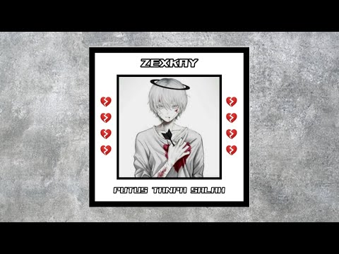 ZEXKAY - PUTUS TANPA SALAH (OFFICIAL LYRIC VIDEO)