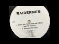Raidermen - Something That I Heard About (Produced By: Charlemagne)