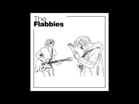 The Flabbies - Afterclap