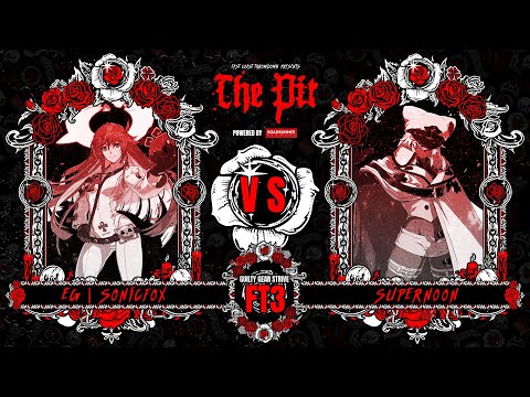 Guilty Gear -Strive- - The Pit - EG|Sonicfox vs Supernoon - Losers Quarters