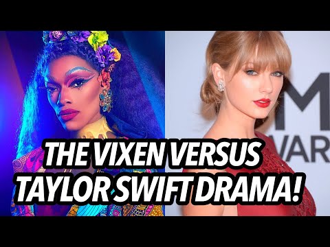 The Vixen Attacked Taylor Swift Drama