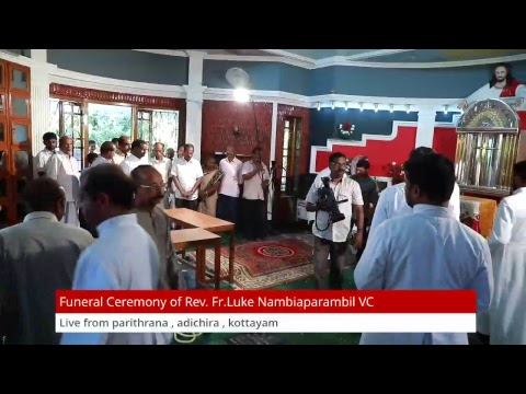 Funeral of Rev Fr Luke Nambiyaparambil VC