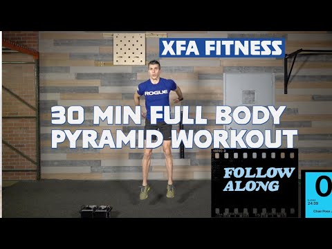 30 Minute Full Body Pyramid Workout. Follow Along. XFA Fitness