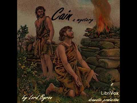 Cain: A Mystery by George Gordon, Lord BYRON read by  | Full Audio Book