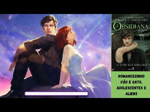 Resenha OBSIDIANA (Livro 1 Saga Lux) de Jennifer L. Armentrout